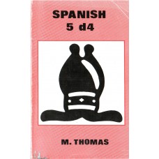 M.Thomas: SPANISH  5 d4